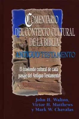 COMENTARIO CONTEXTO CULTURAL BIBLIA AT