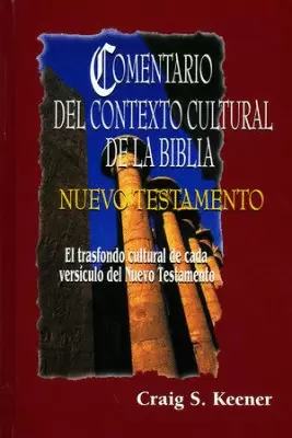 COMENTARIO CONTEXTO CULTURAL BIBLIA NT