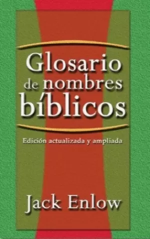 GLOSARIO DE NOMBRES BÍBLICOS REVISADA