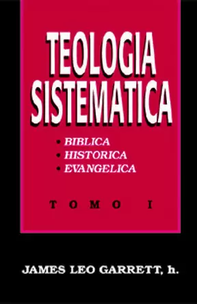 TEOLOGIA SISTEMATICA TOMO 1