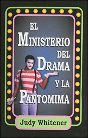 MINISTERIO DEL DRAMA Y PANTOMIMA