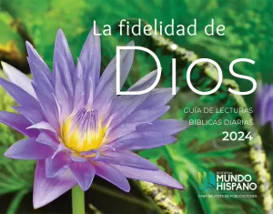 CALENDARIO 2024 MH PAISAJES FIDELIDAD DE DIOS