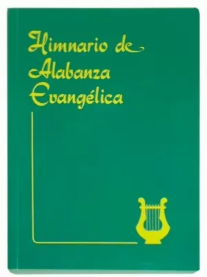 HIMNARIO DE ALABANZA EVANGELICA ED LETRA Y MÚSICA TD