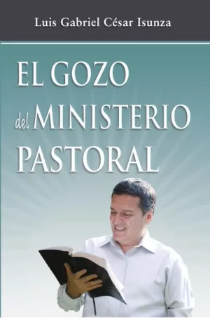 GOZO DEL MINISTERIO PASTORAL