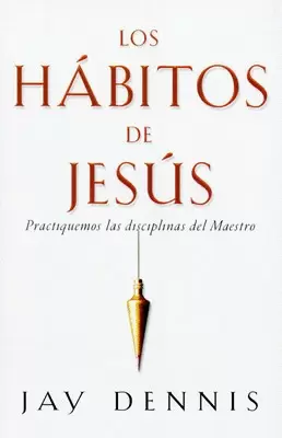 HABITOS DE JESÚS