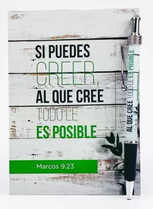 LIBRETA Y BOLÍGRAFO SI PUEDES CREER MARCOS 9:23