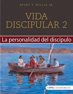 VIDA DISCIPULAR 2 -  LA PERSONALIDAD DEL DISCÍPULO