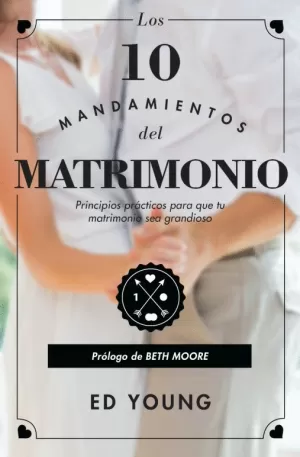 DIEZ MANDAMIENTOS DEL MATRIMONIO