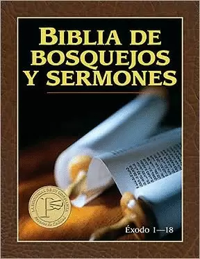 BIBLIA BOSQUEJOS SERMONES AT ÉXODO 1-18