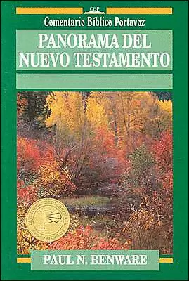 PANORAMA DEL NUEVO TESTAMENTO COMENTARIO BÍBLICO PORTAVOZ