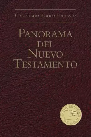PANORAMA DEL NUEVO TESTAMENTO COMENTARIO B.PORTAVOZ
