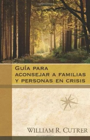 GUIA PARA ACONSEJAR A FAMILIAS Y PERSONAS EN CRISIS