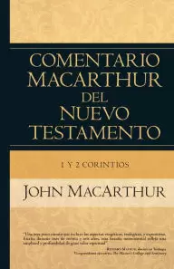 COMENTARIO MACARTHUR NT 1 Y 2 CORINTIOS