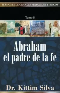 ABRAHAM PADRE DE LA FE