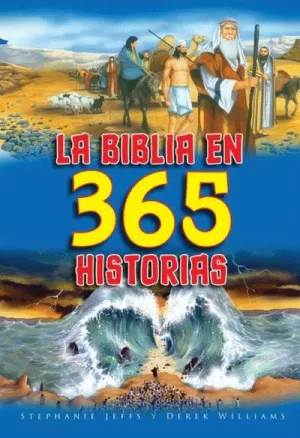 BIBLIA EN 365 HISTORIAS