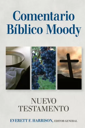 COMENTARIO BÍBLICO MOODY NUEVO TESTAMENTO