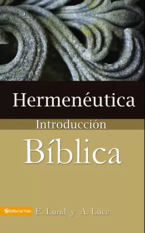 HERMENEÚTICA INTRODUCCIÓN BÍBLICA