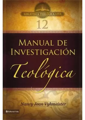 MANUAL DE INVESTIGACIÓN TEOLÓGICA BTV 12