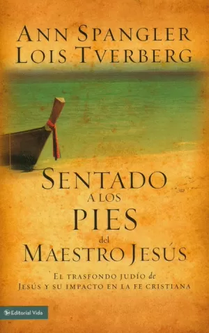 SENTADO A LOS PIES DEL MAESTRO JESÚS