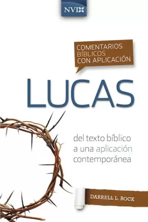 COMENTARIO BÍBLICO NT NVI LUCAS