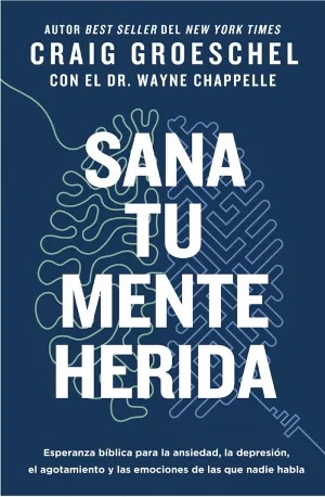 SANA TU MENTE HERIDA