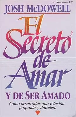 SECRETO DE AMAR Y SER AMADO