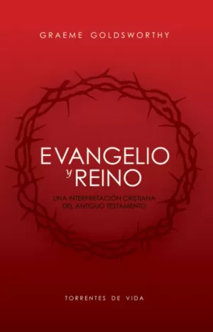 EVANGELIO Y EL REINO