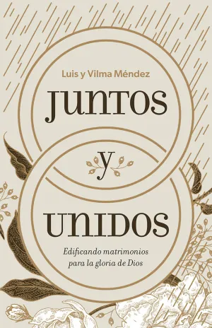 JUNTOS Y UNIDOS