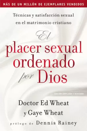 PLACER SEXUAL ORDENADO POR DIOS ED REVISADA