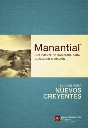 MANANTIAL EDICIÓN PARA NUEVOS CREYENTES