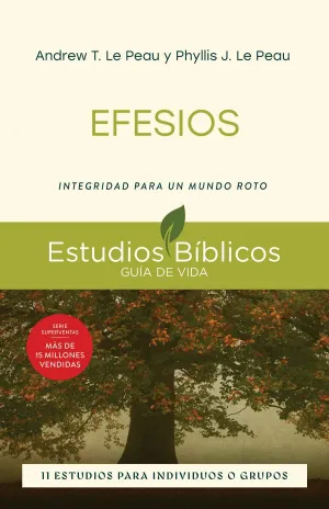 EFESIOS: INTEGRIDAD PARA UN MUNDO ROTO