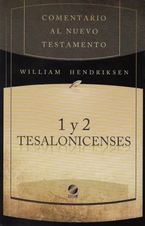COMENTARIO NT H&K 1 Y 2 TESALONICENSES