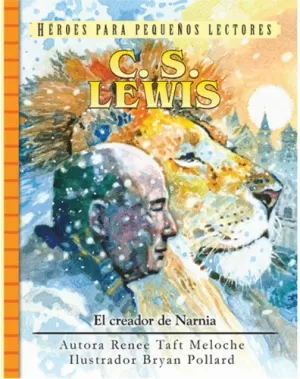 C.S. LEWIS EL CREADOR DE NARNIA
