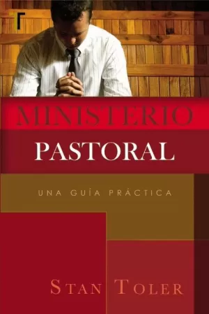 MINISTERIO PASTORAL UNA GUÍA PRÁCTICA