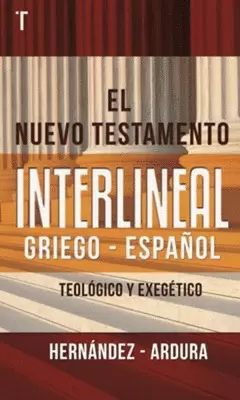 NUEVO TESTAMENTO INTERLINEAL GRIEGO ESPAÑOL