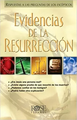 EVIDENCIAS DE LA RESURRECCIÓN