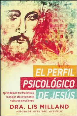 PERFÍL PSICOLÓGICO DE JESÚS