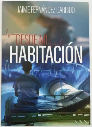 DESDE MI HABITACIÓN