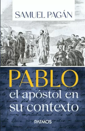 PABLO EL APÓSTOL EN SU CONTEXTO