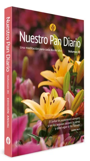 NUESTRO PAN DIARIO 2027 FLORES DEVOCIONAL VOL 31