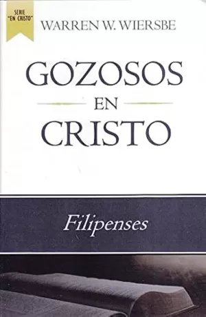 GOZOSOS EN CRISTO FILIPENSES