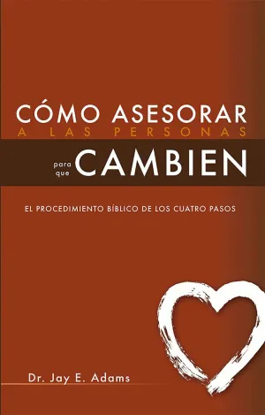 CÓMO ASESORAR A LAS PERSONAS PARA QUE CAMBIEN