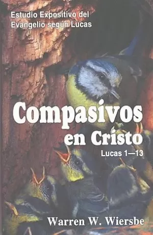 COMPASIVOS EN CRISTO LUCAS 1- 13