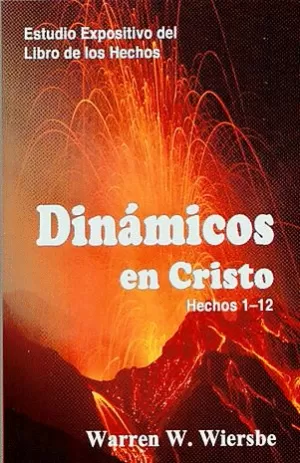 DINÁMICOS EN CRISTO HECHOS 1 - 12
