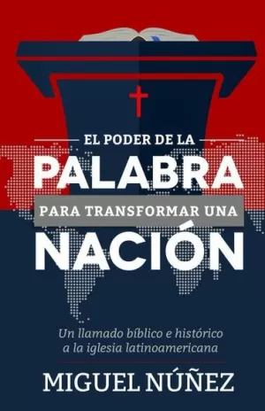 PODER DE LA PALABRA PARA TRANSFORMAR UNA NACIÓN