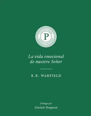 VIDA EMOCIONAL DE NUESTRO SEÑOR
