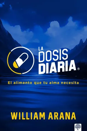 DOSIS DIARIA: EL ALIMENTO DE TU ALMA
