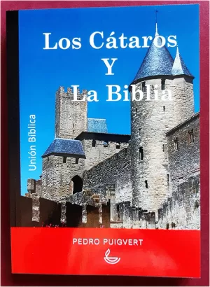 CÁTAROS Y LA BIBLIA