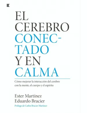 CEREBRO CONECTADO Y EN CALMA