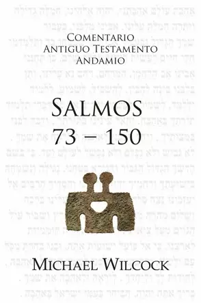 COMENTARIO AT ANDAMIO SALMOS 73 - 150